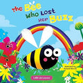 The Bee Who Lost Her Buzz Hard Cover Book