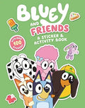 Bluey and Friends A Sticker and Activity Book