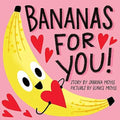 Bananas for You! (A Hello!Lucky Book) by Moyle, Sabrina