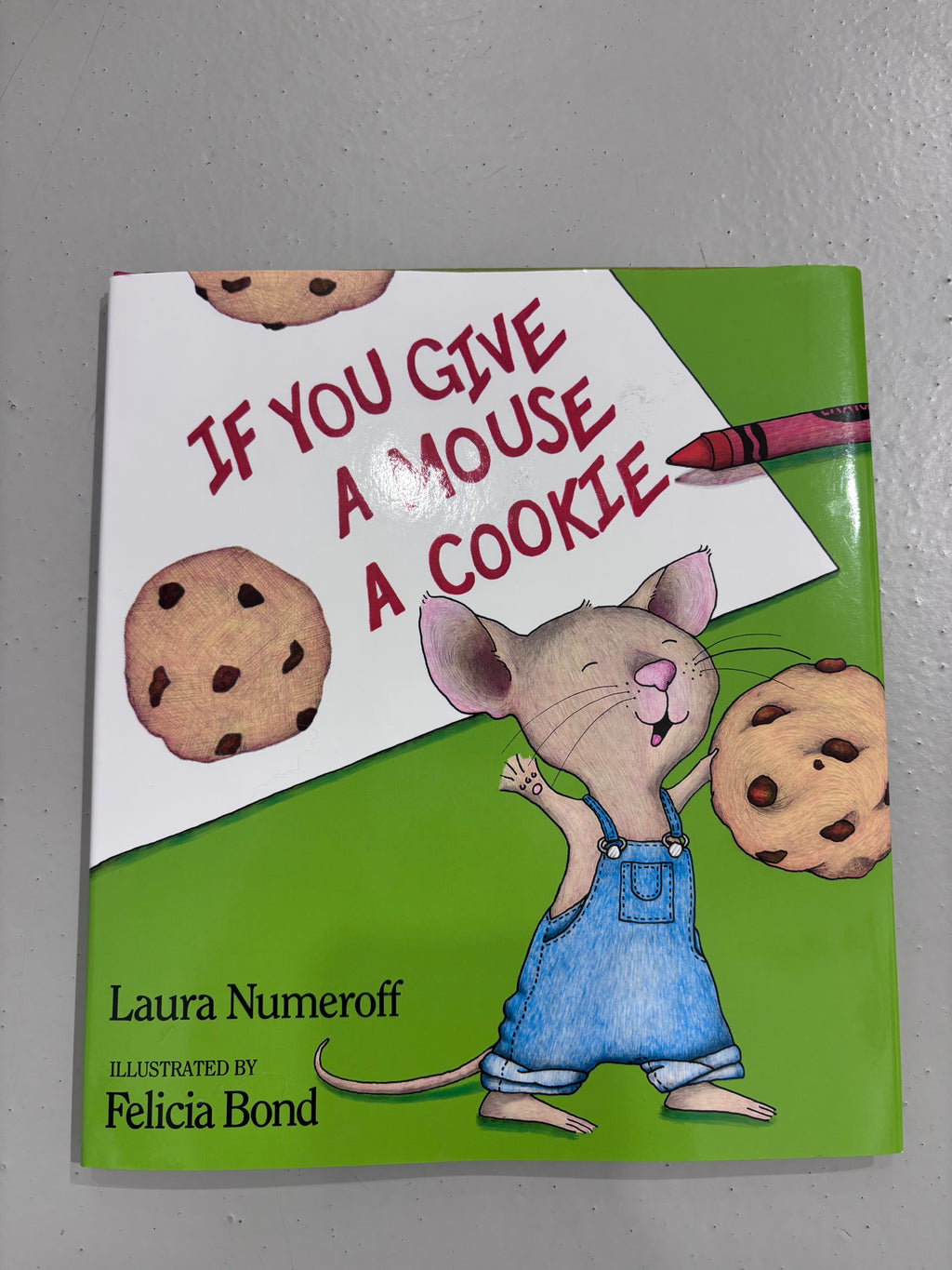 If You Give A Mouse A Cookie Book