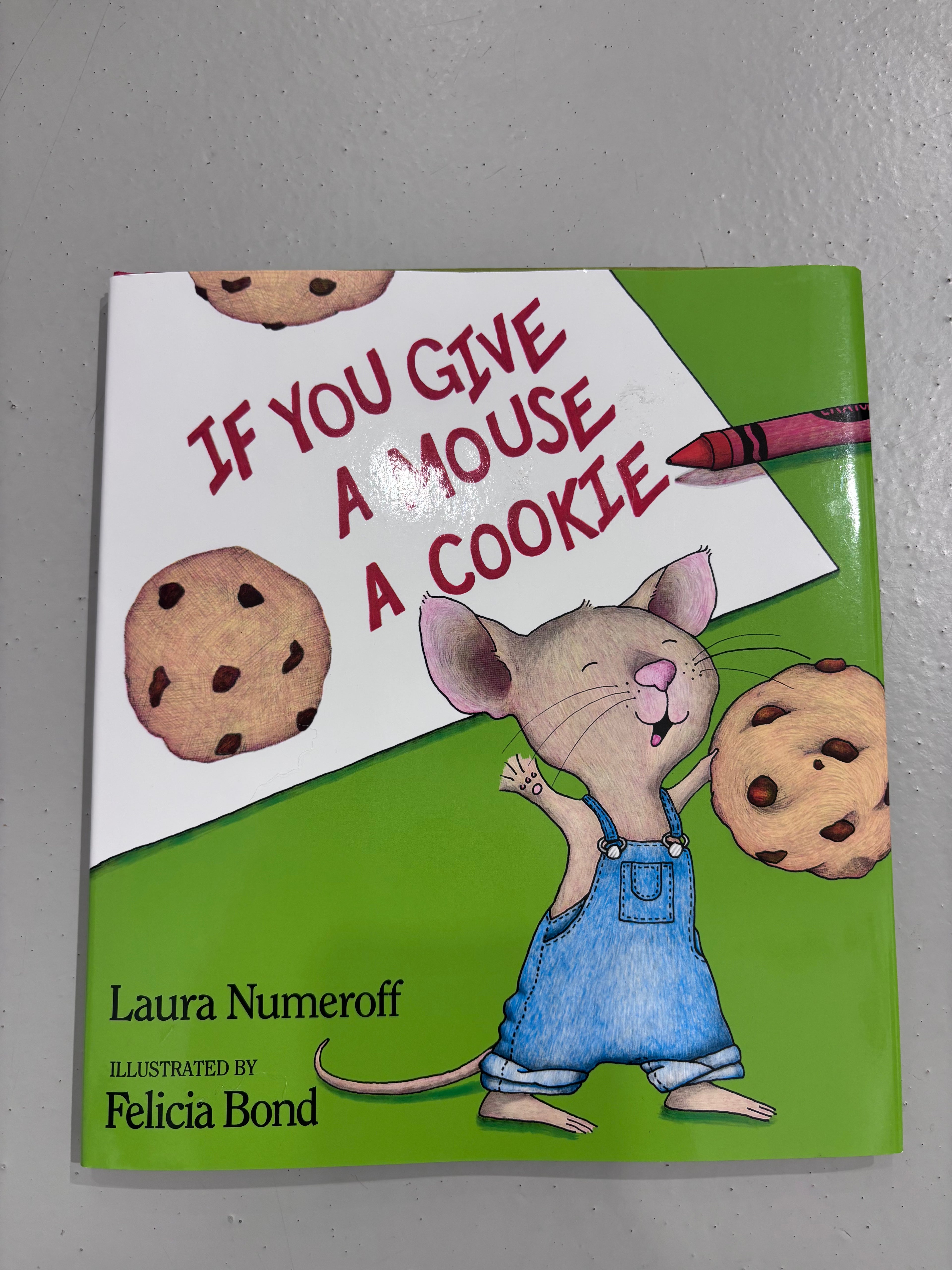 If You Give A Mouse A Cookie Book